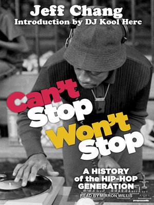 cover image of Can't Stop Won't Stop